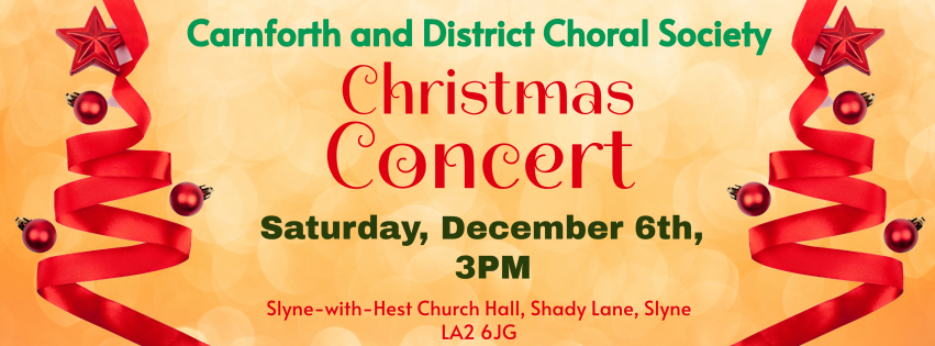 Carnforth and District Choral Society Christmas Concert 2025